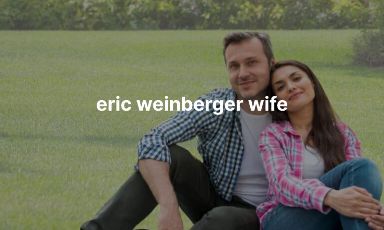 eric weinberger wife